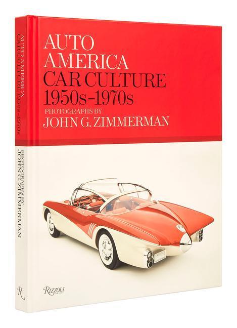 Cover: 9780847872749 | Auto America: Car Culture 1950s-1970s | Linda Zimmerman (u. a.) | Buch