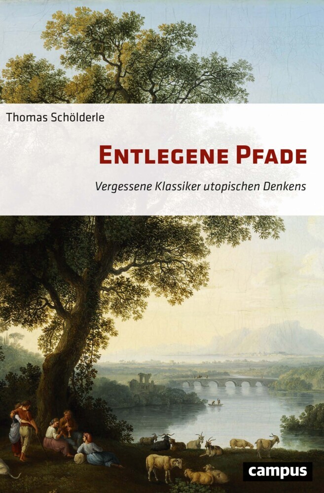 Cover: 9783593514352 | Entlegene Pfade | Vergessene Klassiker utopischen Denkens | Schölderle