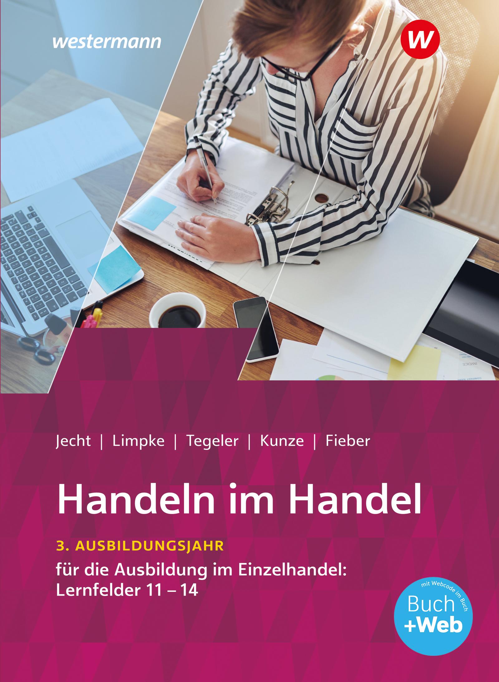 Cover: 9783142222714 | Handeln im Handel. 3. Ausbildungsjahr im Einzelhandel. Schulbuch