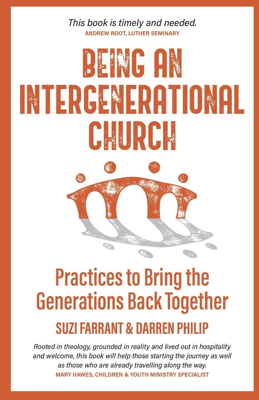 Cover: 9781800830363 | Being an Intergenerational Church | Suzi Farrant (u. a.) | Taschenbuch