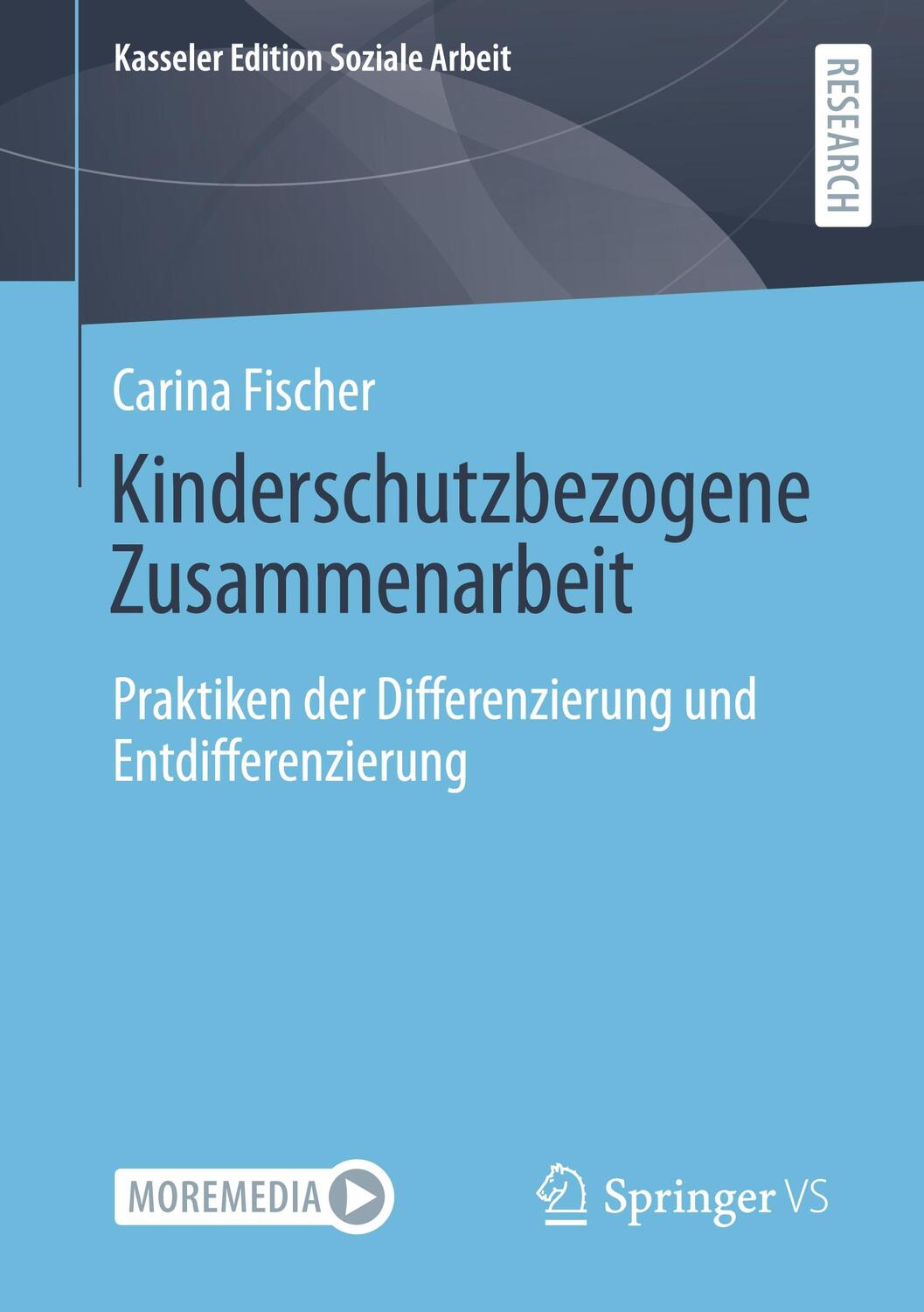 Cover: 9783658334000 | Kinderschutzbezogene Zusammenarbeit | Carina Fischer | Taschenbuch