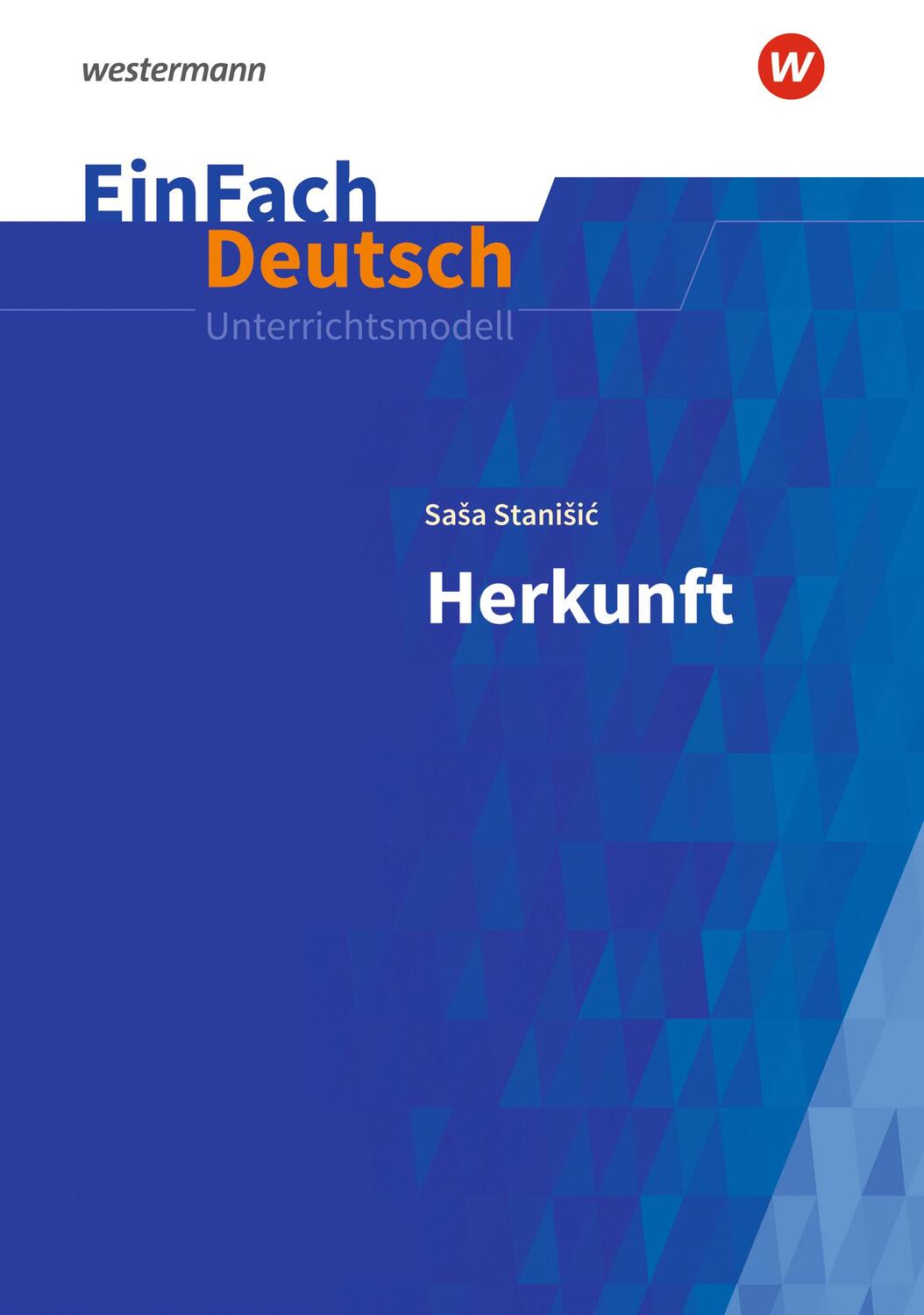 Cover: 9783140227865 | Herkunft: Gymnasiale Oberstufe. EinFach Deutsch Unterrichtsmodelle