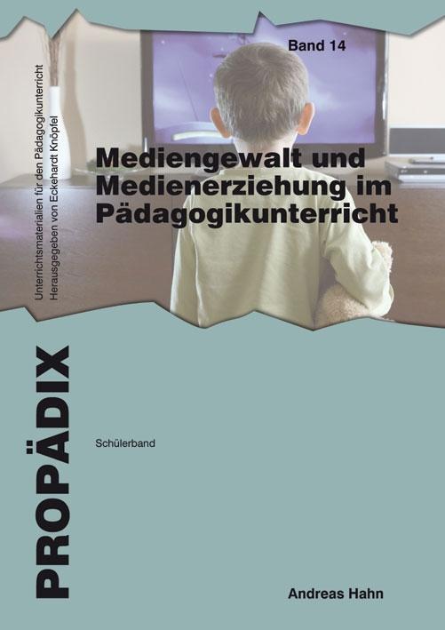 Cover: 9783834015129 | Mediengewalt und Medienerziehung im Pädagogikunterricht | Schülerband