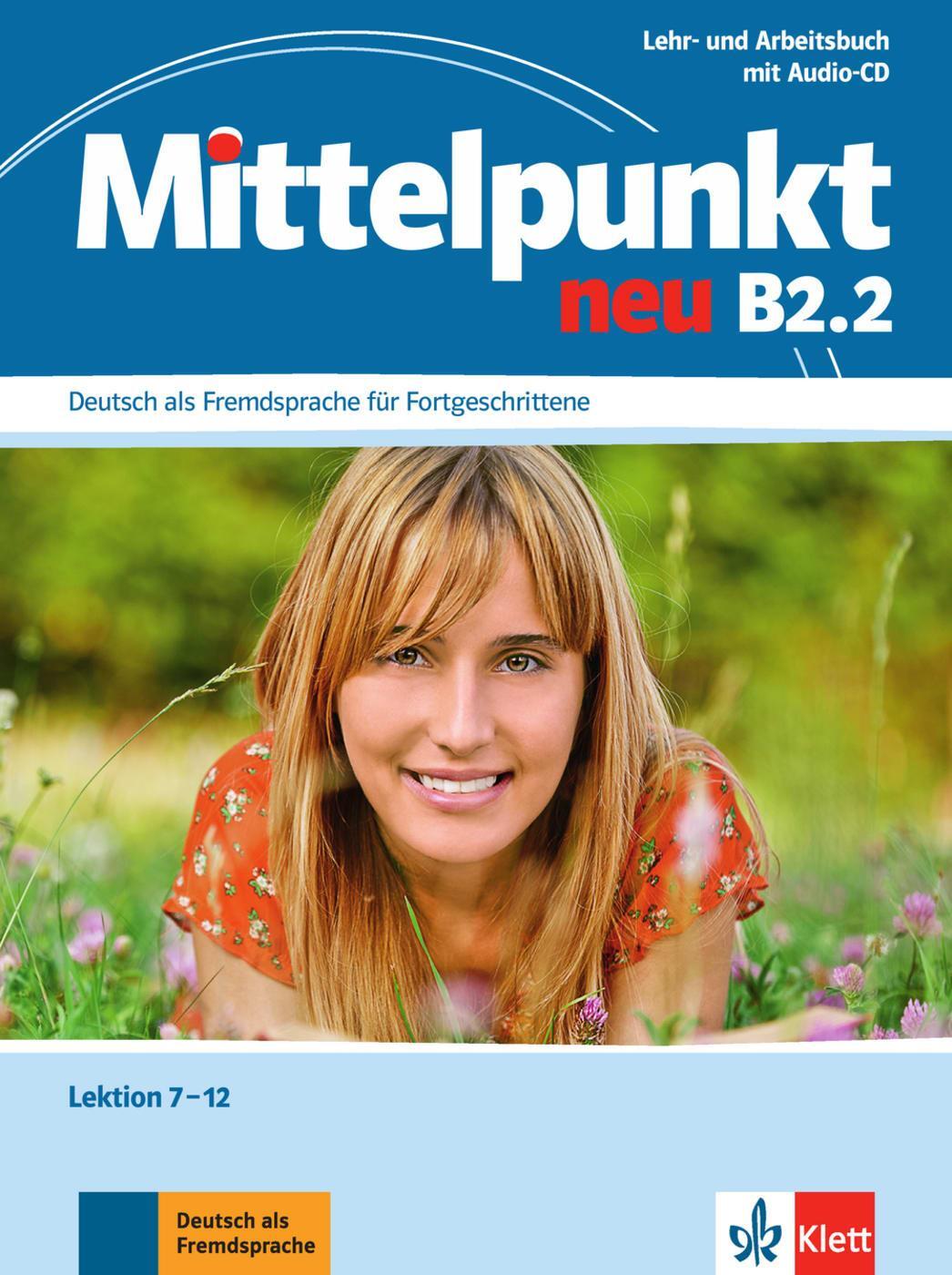 Cover: 9783126766579 | Mittelpunkt B2 (zweibändige Ausgabe). B2.2. Lehr- und Arbeitsbuch