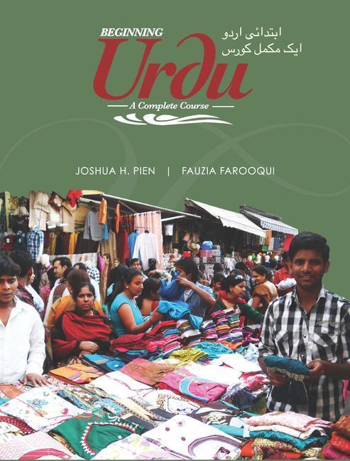 Cover: 9781589017788 | Beginning Urdu | A Complete Course | Joshua H. Pien | Taschenbuch