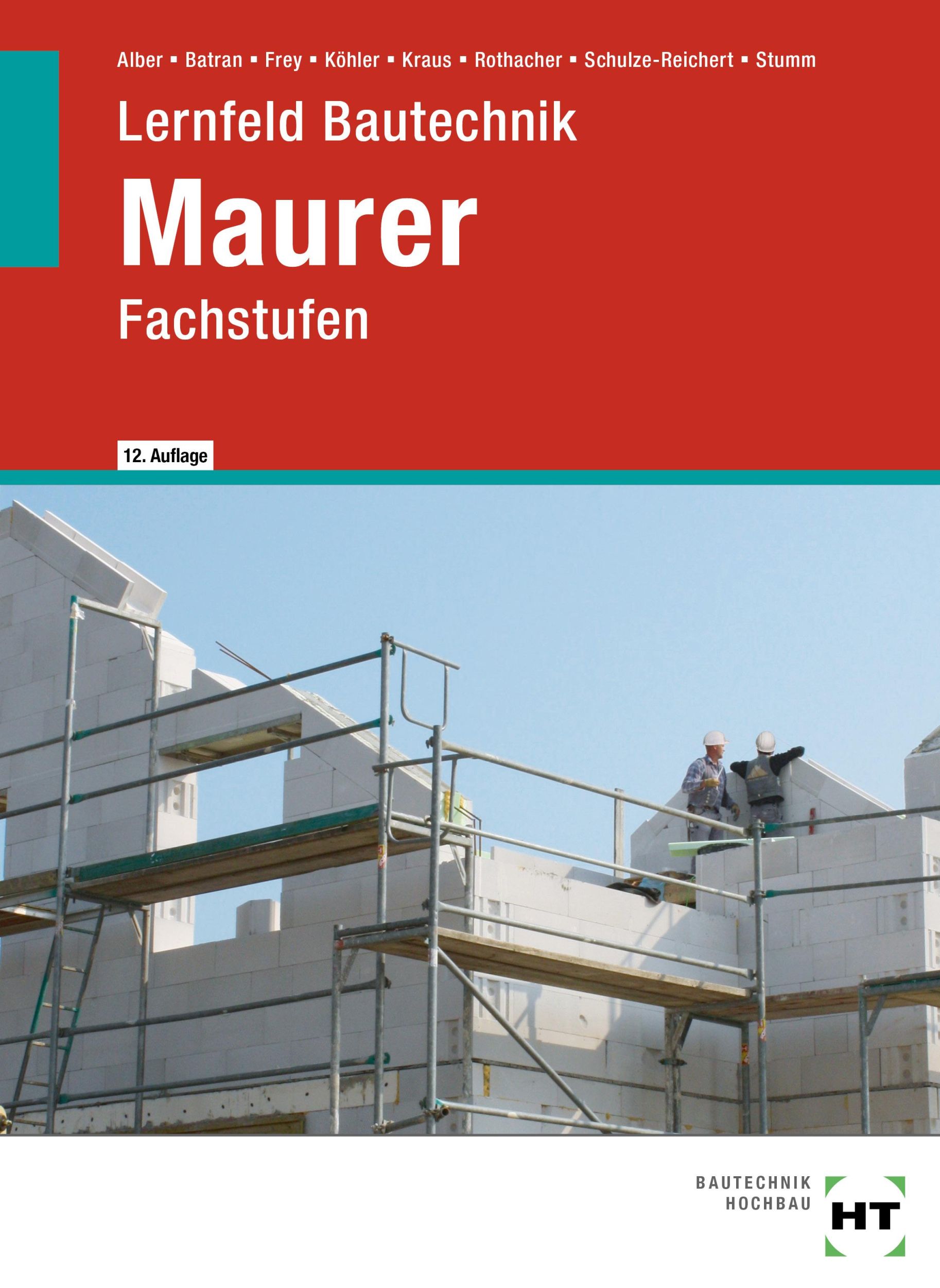 Cover: 9783582174543 | eBook inside: Buch und eBook Lernfeld Bautechnik Maurer | Fachstufen