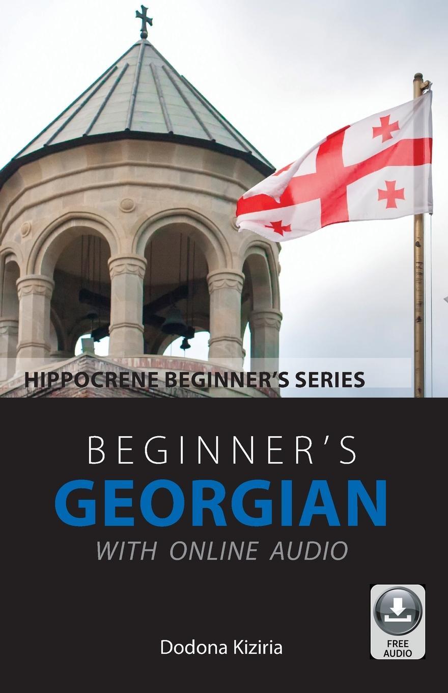 Cover: 9780781814195 | Beginner's Georgian with Online Audio | Dodona Kiziria | Taschenbuch
