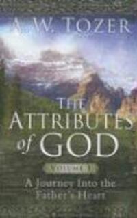 Cover: 9781600661297 | Attributes Of God Volume 1, The | A. W. Tozer | Taschenbuch | Englisch