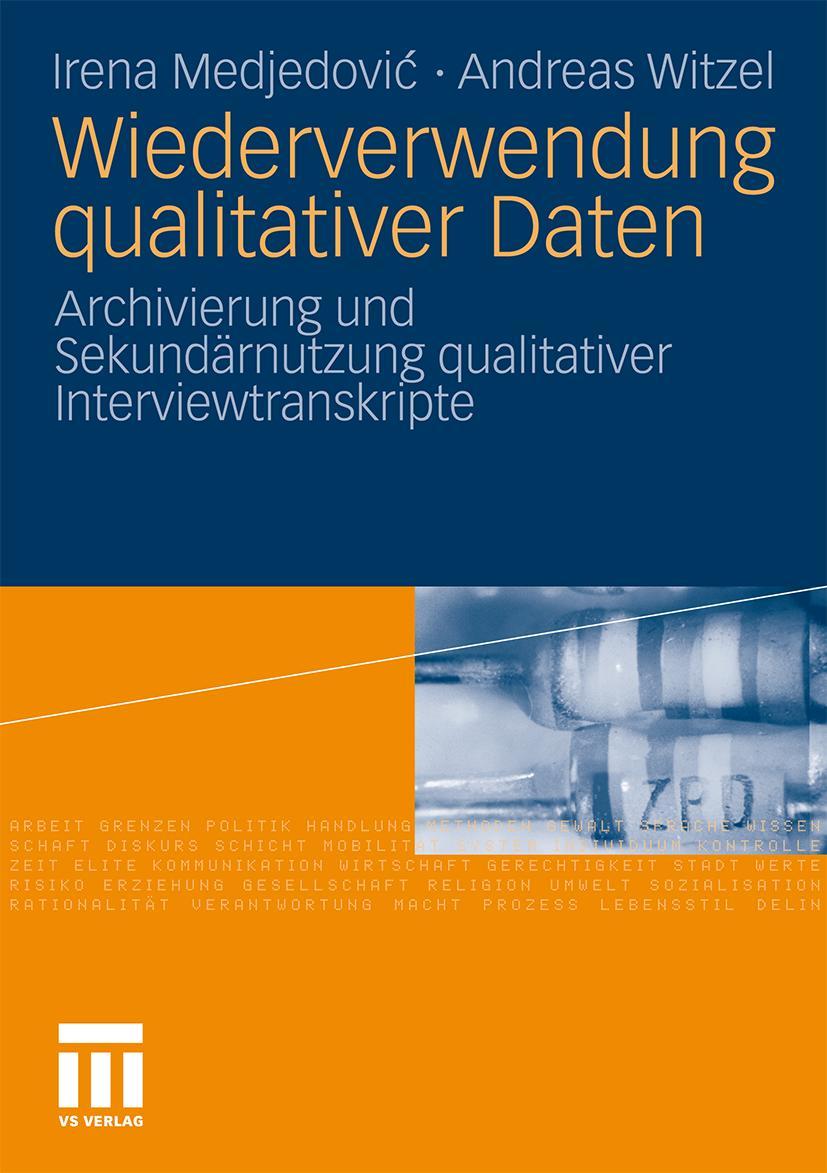 Cover: 9783531155715 | Wiederverwendung qualitativer Daten | Andreas Witzel (u. a.) | Buch