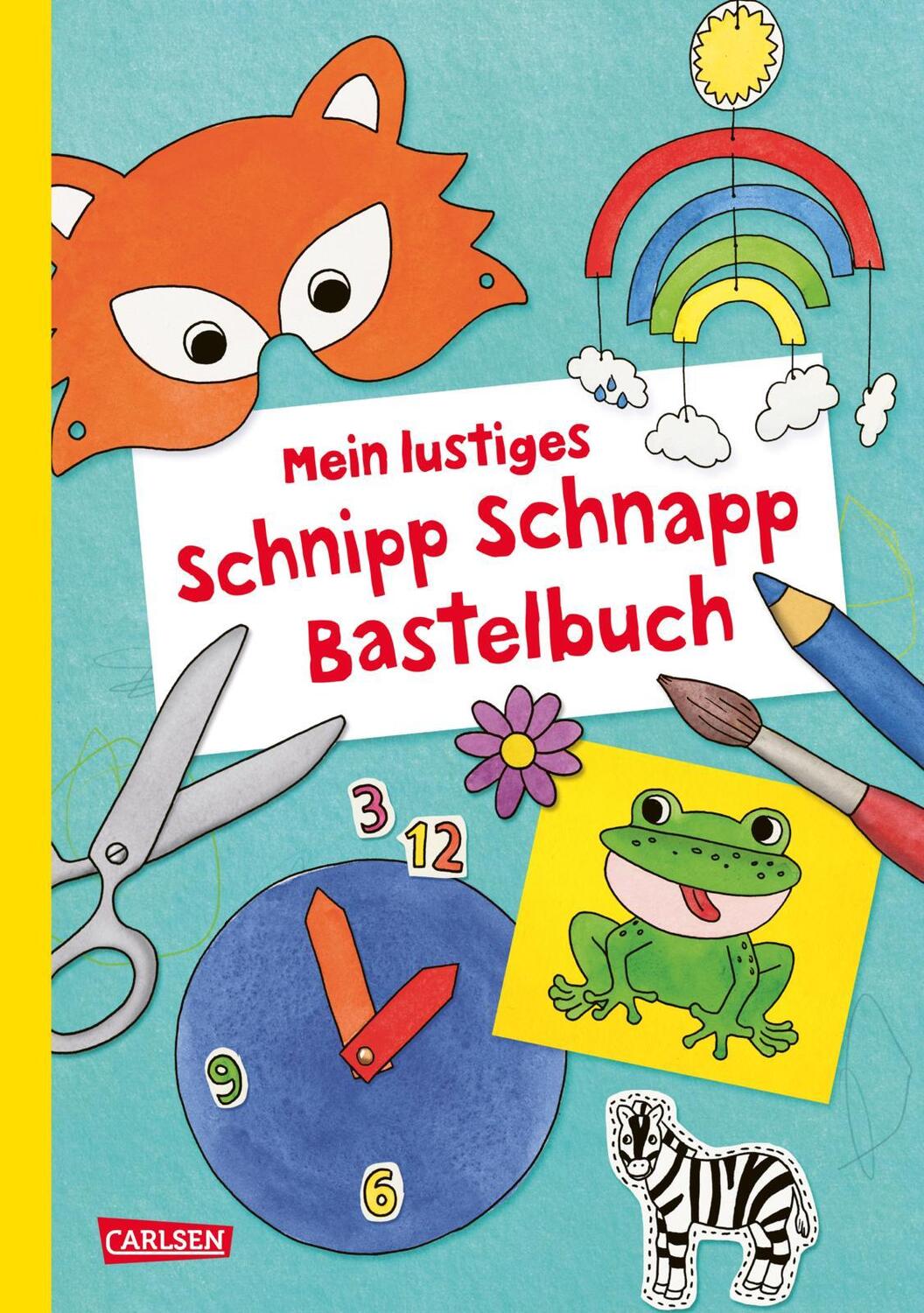 Cover: 9783551191922 | Mein lustiges Schnipp Schnapp Bastelbuch | Andrea Pöter | Taschenbuch