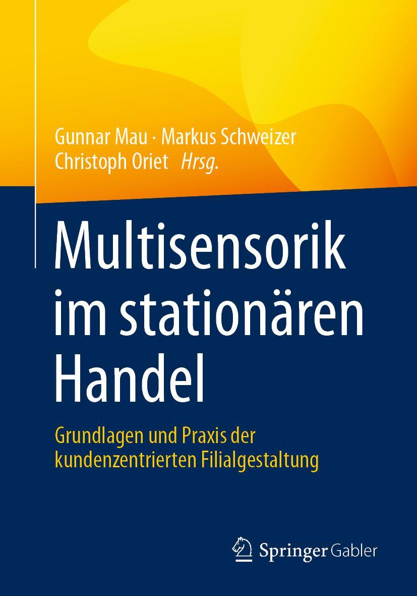 Cover: 9783658312725 | Multisensorik im stationären Handel | Gunnar Mau (u. a.) | Taschenbuch