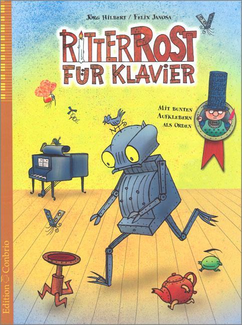 Cover: 9783909415083 | Ritter Rost für Klavier - 1 | Jörg Hilbert (u. a.) | Broschüre | 2001