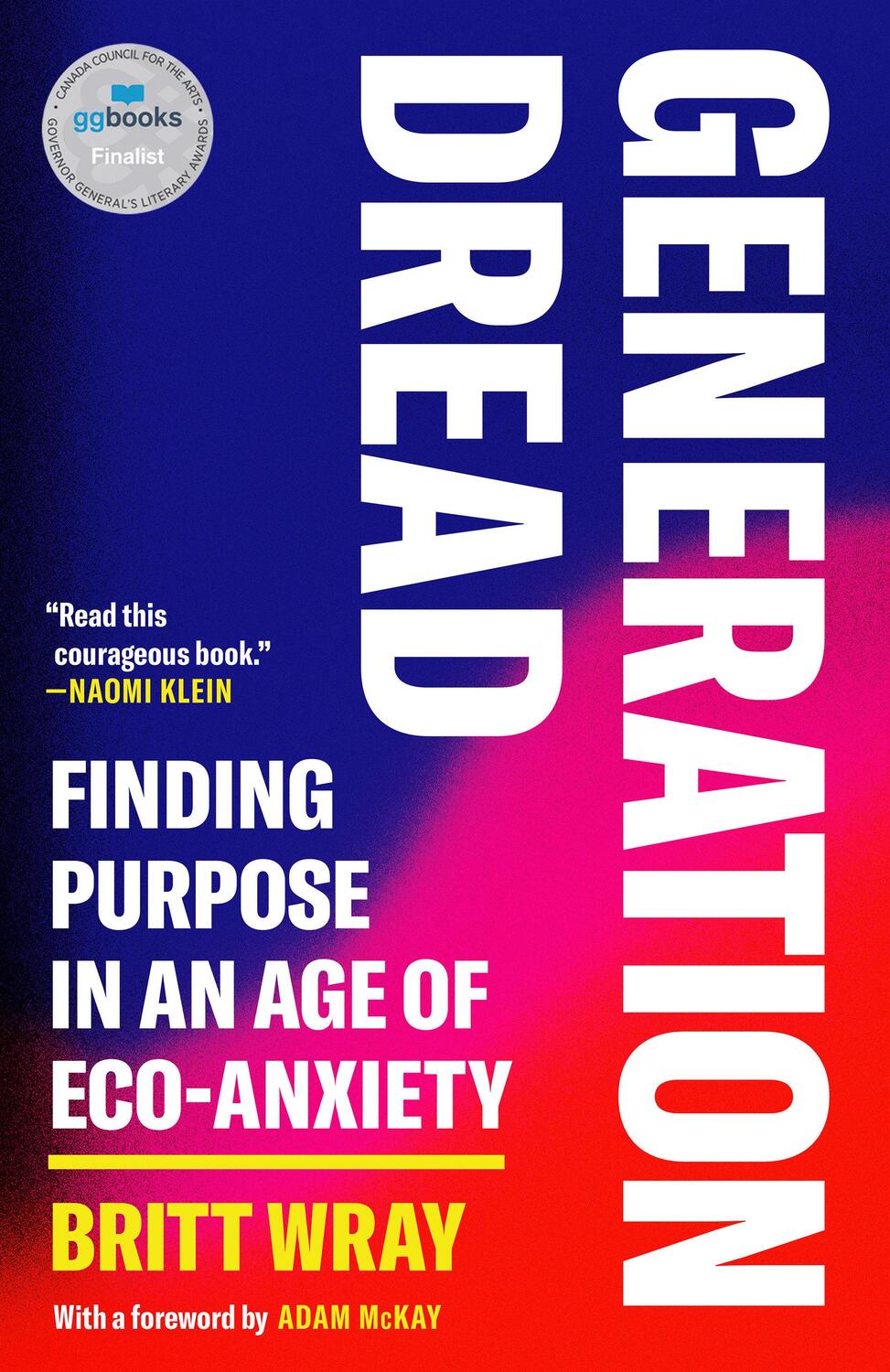 Cover: 9781039008977 | Generation Dread: Finding Purpose in an Age of Eco-Anxiety | Wray