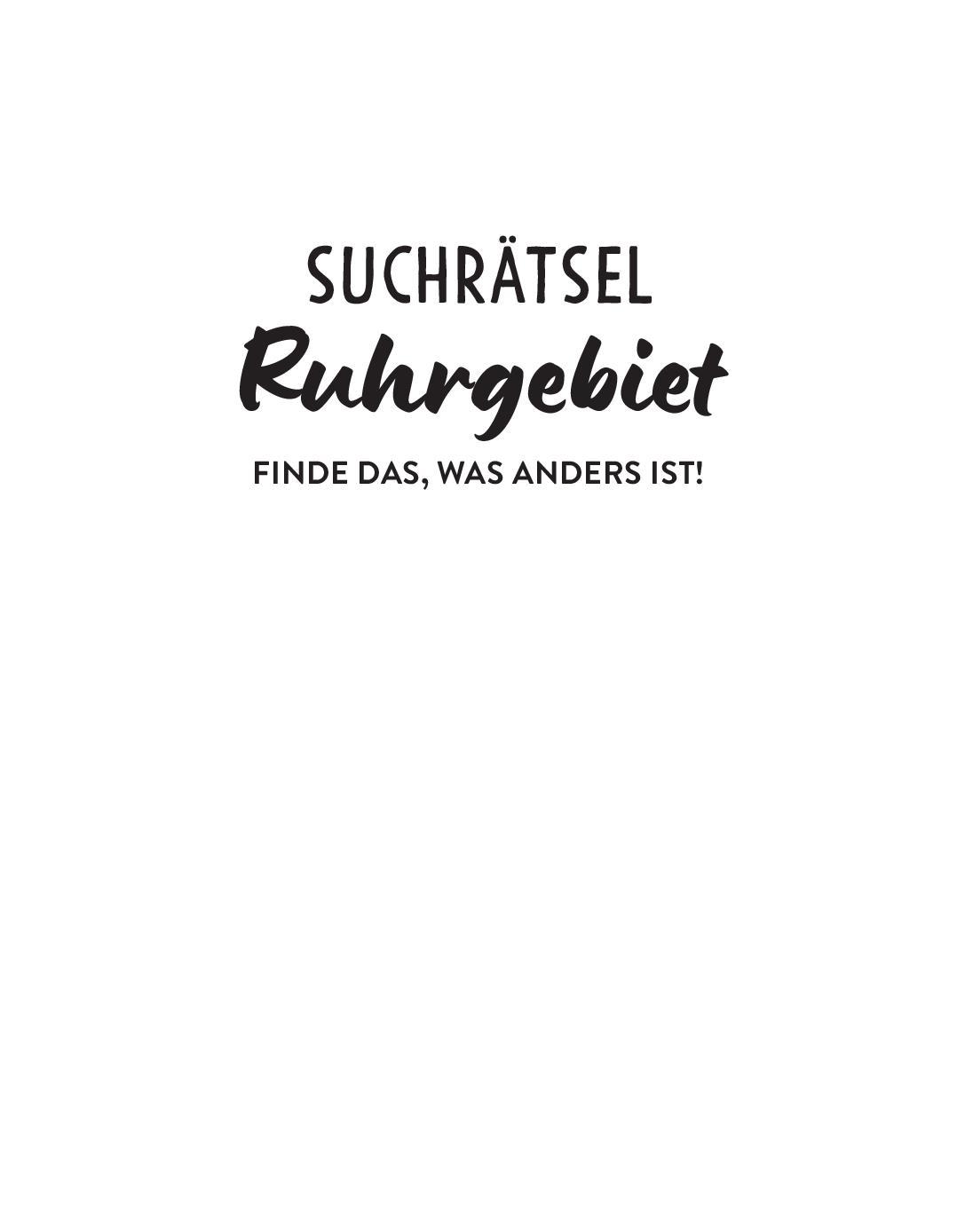 Bild: 9783987641411 | Suchrätsel Ruhrgebiet - Finde das, was anders ist! | Taschenbuch