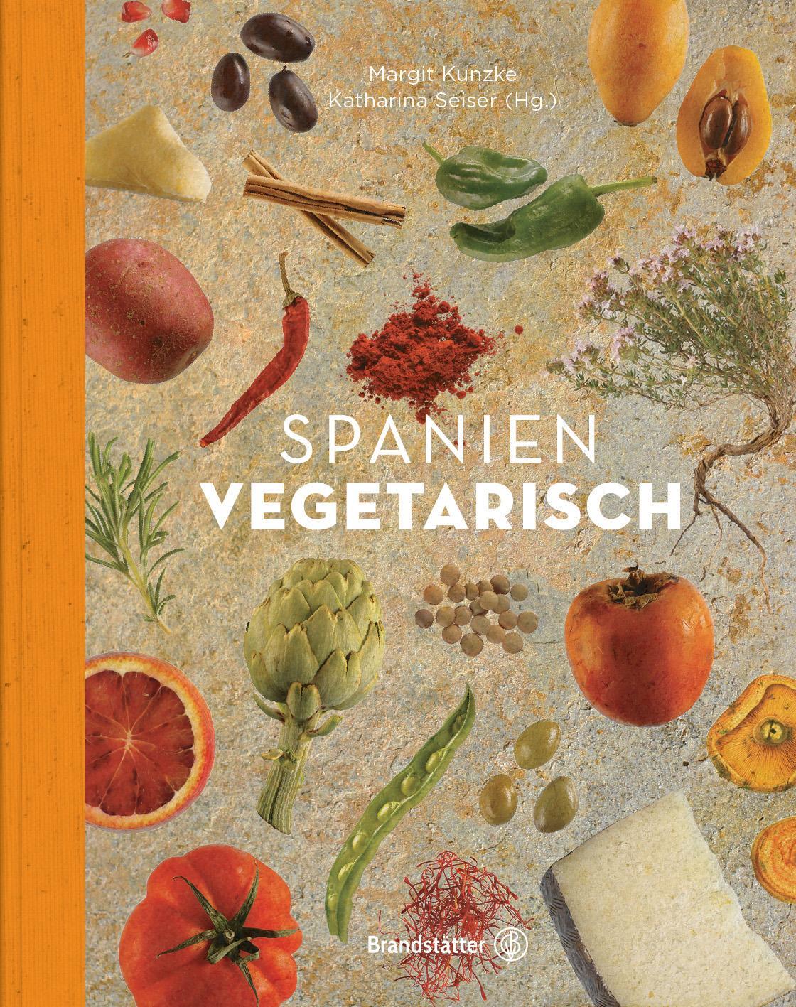 Cover: 9783710601644 | Spanien vegetarisch | Margit Kunzke | Buch | Deutsch | 2017