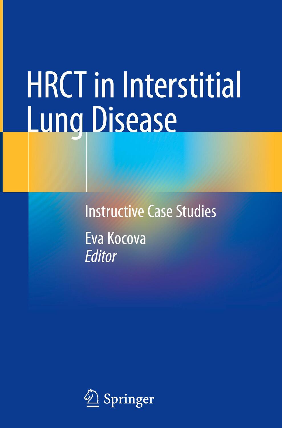 Cover: 9783030163143 | HRCT in Interstitial Lung Disease | Instructive Case Studies | Kocova