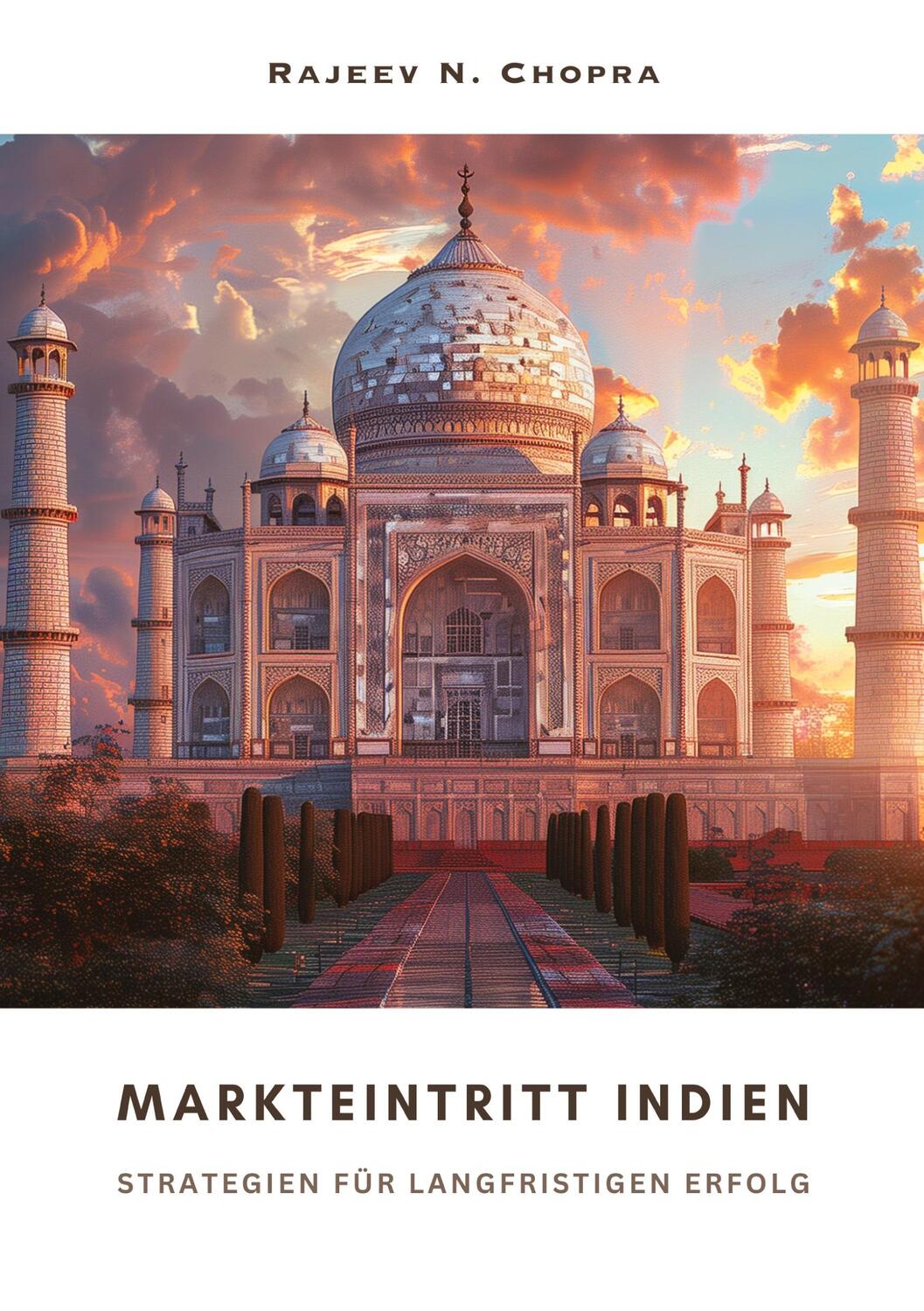 Cover: 9783384220059 | Markteintritt Indien | Strategien für langfristigen Erfolg | Chopra