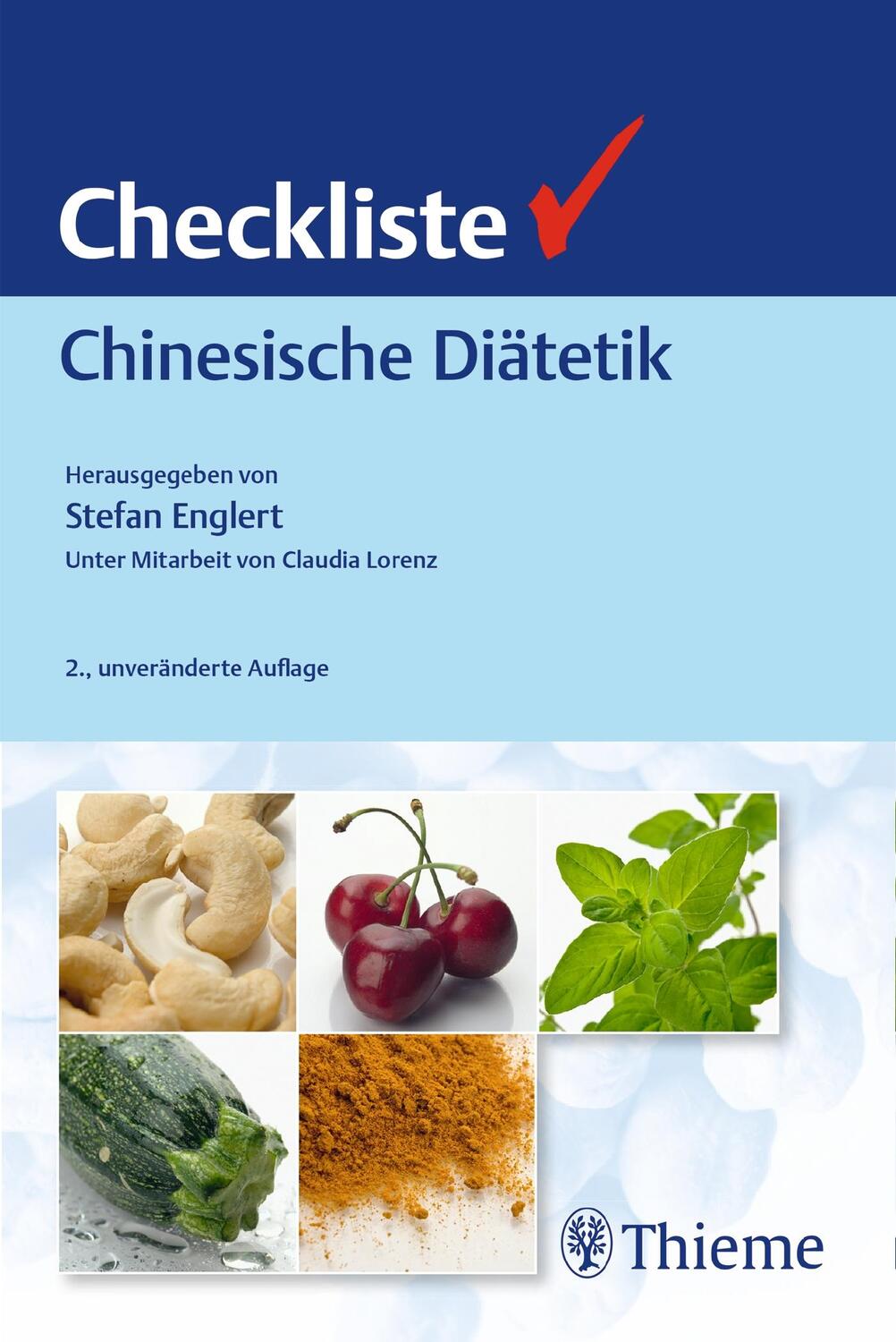 Cover: 9783132437432 | Checkliste Chinesische Diätetik | Stefan Englert | Taschenbuch | 2020