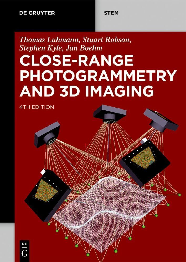 Cover: 9783111029351 | Close-Range Photogrammetry and 3D Imaging | Thomas Luhmann (u. a.)