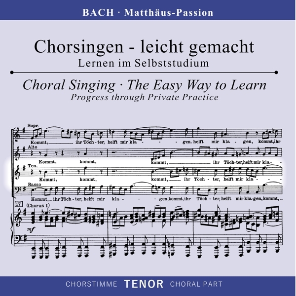 Cover: 4013788003350 | Chorsingen leicht gemacht - Johann Sebastian Bach: Matthäus-Passion...