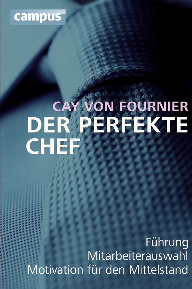 Cover: 9783593396224 | Der perfekte Chef | Cay von Fournier | Buch | 240 S. | Deutsch | 2012