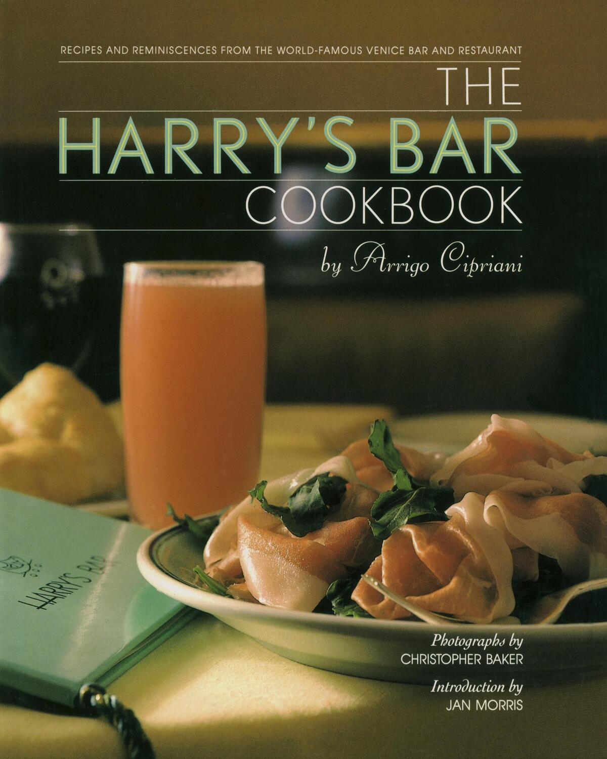 Cover: 9780553070309 | The Harry's Bar Cookbook: Recipes and Reminiscences from the...