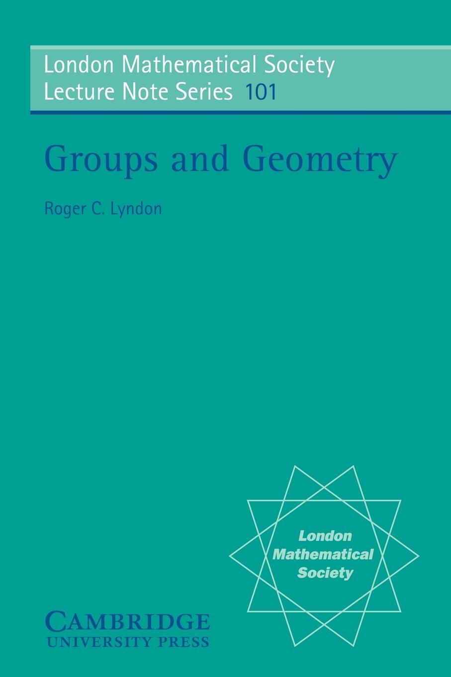 Cover: 9780521316941 | Groups and Geometry | Roger C. Lyndon | Taschenbuch | Paperback | 2011