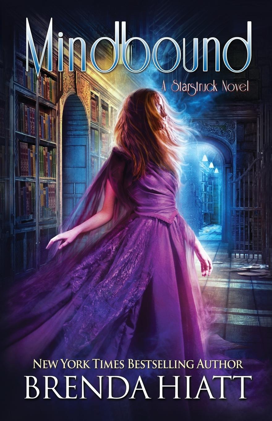 Cover: 9781947205390 | Mindbound | A Starstruck Novel | Brenda Hiatt | Taschenbuch | Englisch