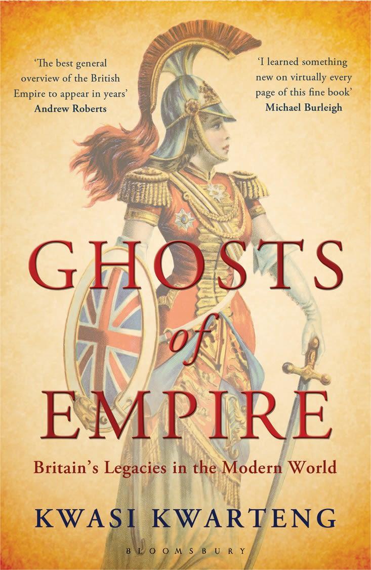 Cover: 9781408829004 | Ghosts of Empire | Britain's Legacies in the Modern World | Kwarteng