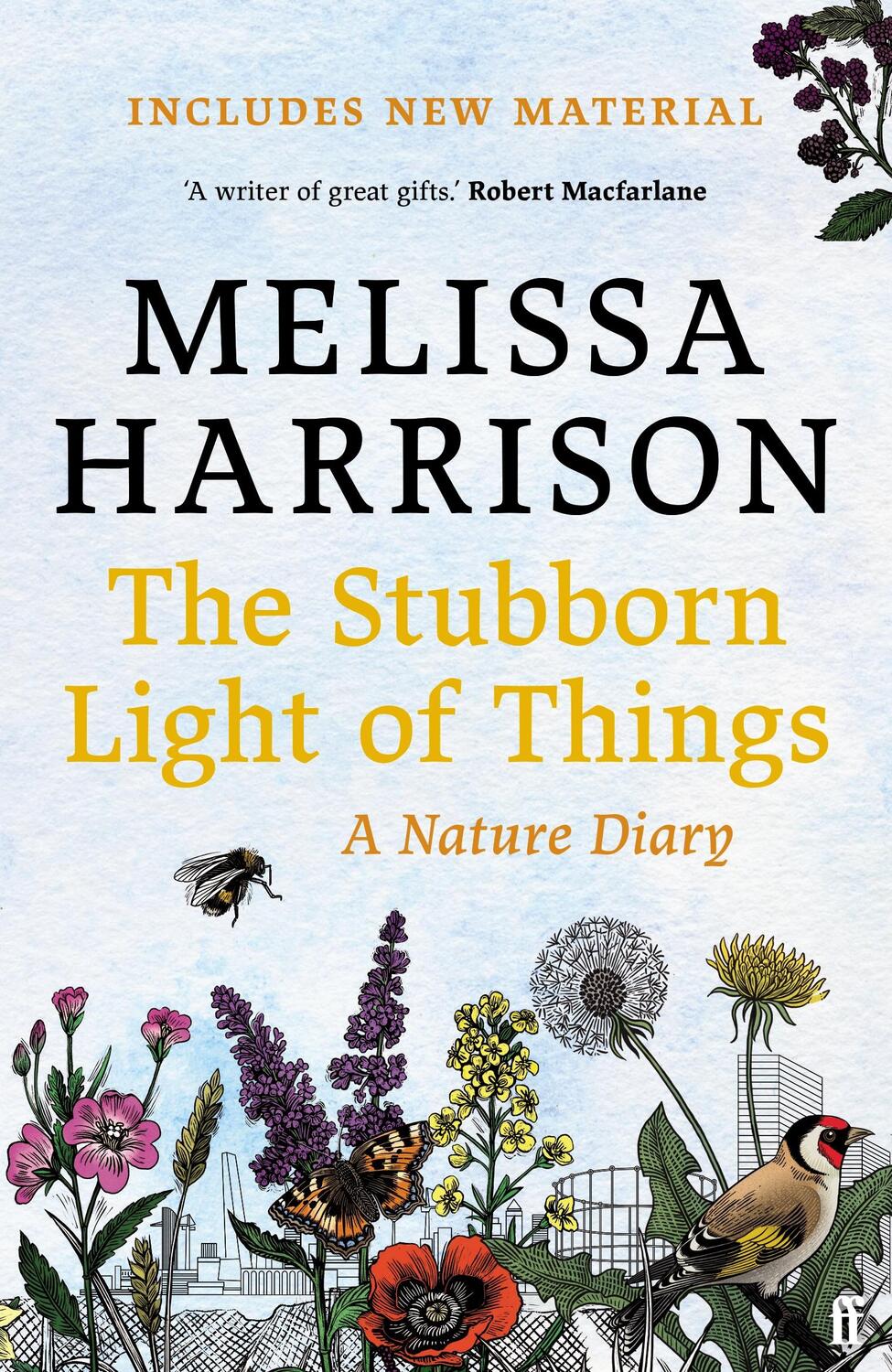 Cover: 9780571363513 | The Stubborn Light of Things | A Nature Diary | Melissa Harrison