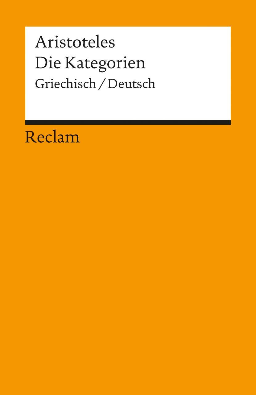 Cover: 9783150097069 | Die Kategorien | Aristoteles | Taschenbuch | Deutsch | 2001