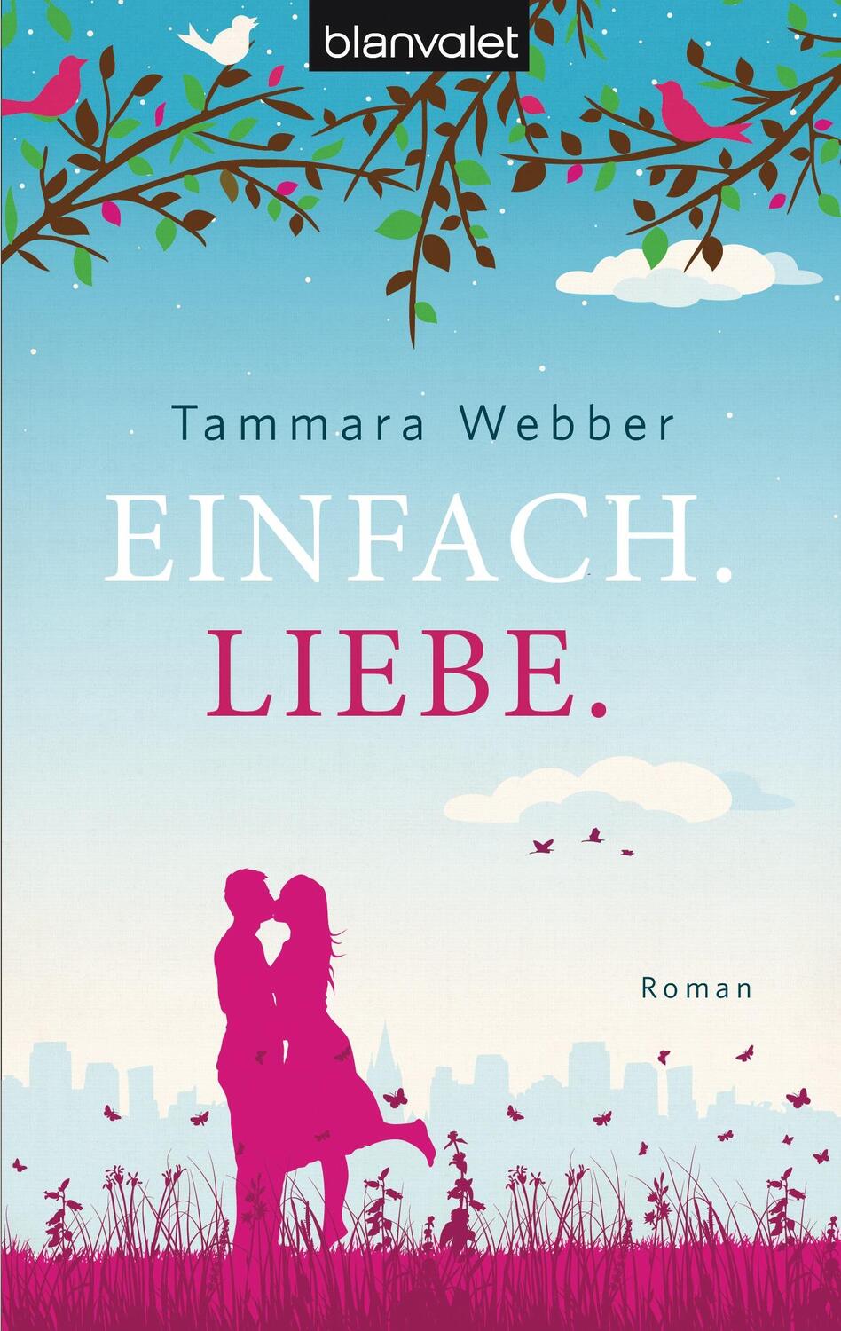 Cover: 9783442382163 | Einfach. Liebe | Tammara Webber | Taschenbuch | 380 S. | Deutsch