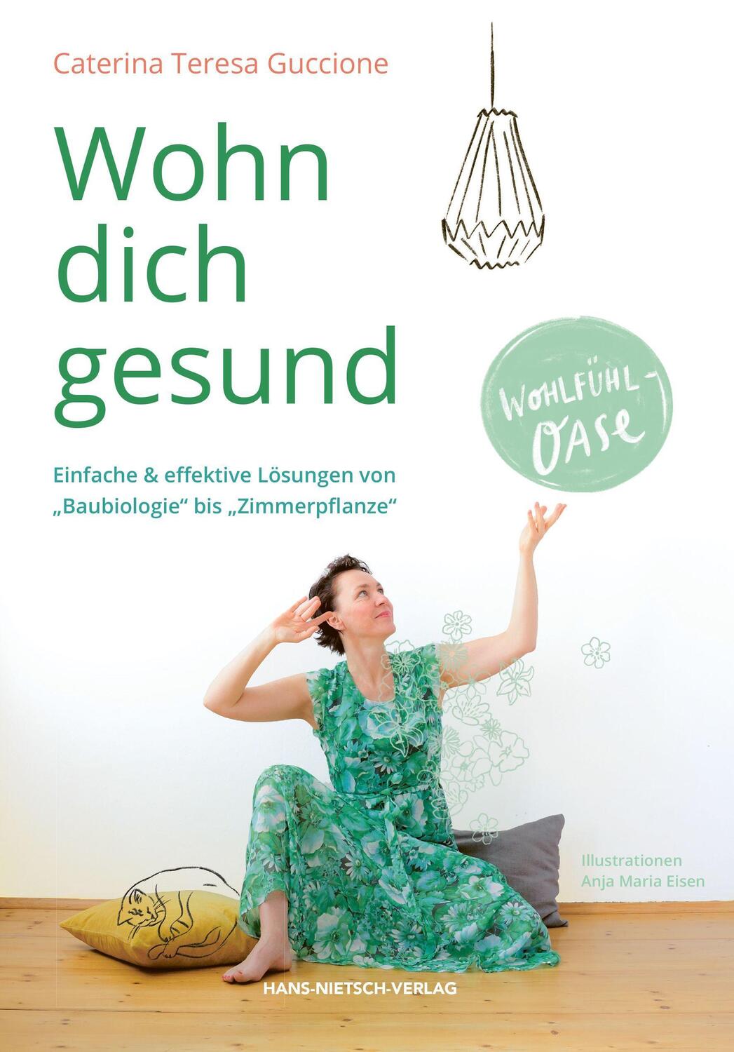 Cover: 9783862648825 | Wohn dich gesund | Caterina Teresa Guccione | Taschenbuch | Deutsch