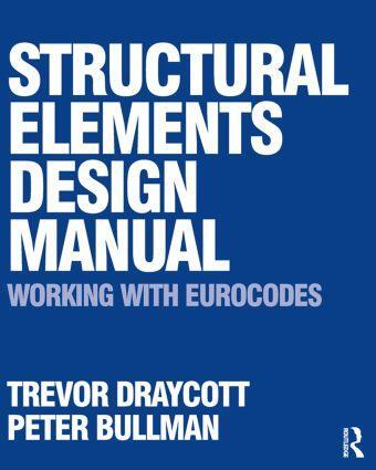 Cover: 9780750686686 | Structural Elements Design Manual: Working with Eurocodes | Buch