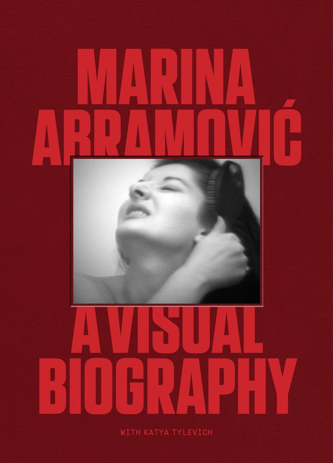 Cover: 9780857829467 | Marina Abramovic: A Visual Biography | Marina Abramovic (u. a.) | Buch