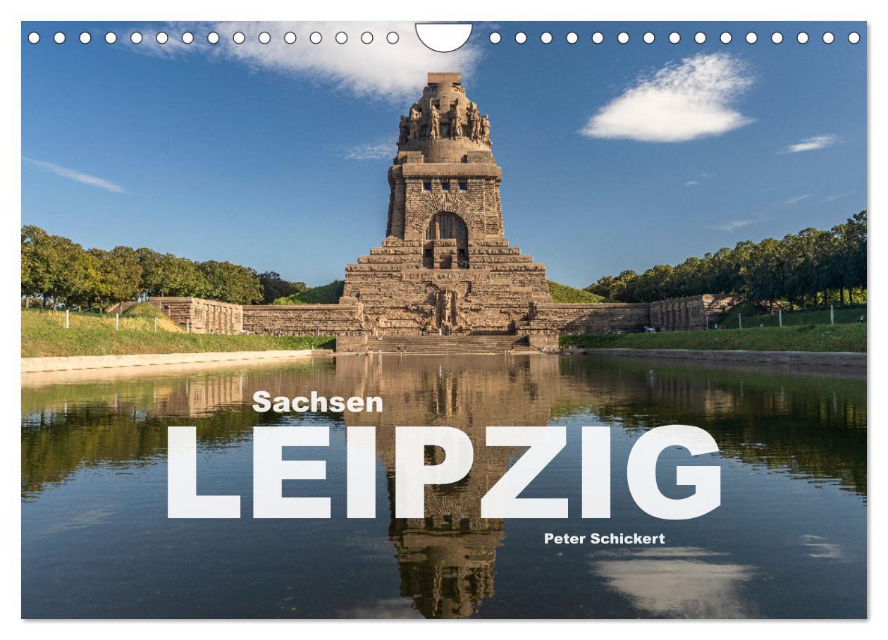 Cover: 9783383841781 | Sachsen - Leipzig (Wandkalender 2025 DIN A4 quer), CALVENDO...