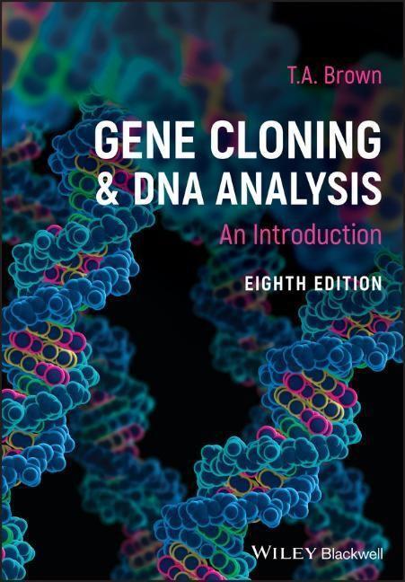 Cover: 9781119640783 | Gene Cloning and DNA Analysis | An Introduction | T. A. Brown | Buch