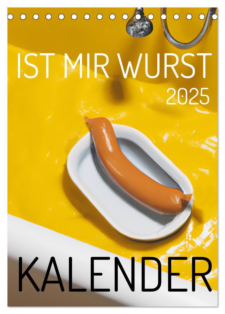 Cover: 9783435880546 | Ist mir Wurst Kalender (Tischkalender 2025 DIN A5 hoch), CALVENDO...