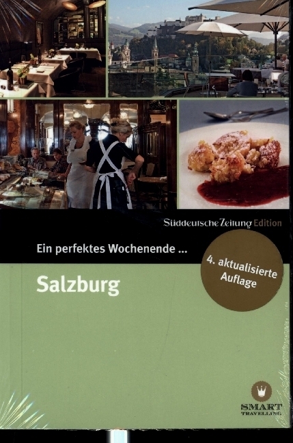 Cover: 9783866157668 | Ein perfektes Wochenende... in Salzburg | Nancy Bachmann | Taschenbuch