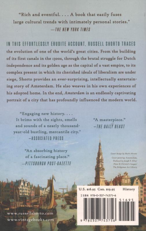 Rückseite: 9780307743756 | Amsterdam | A History of the World's Most Liberal City | Shorto | Buch