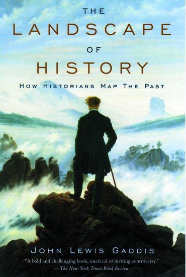 Cover: 9780195171570 | The Landscape of History | How Historians Map the Past | Gaddis | Buch