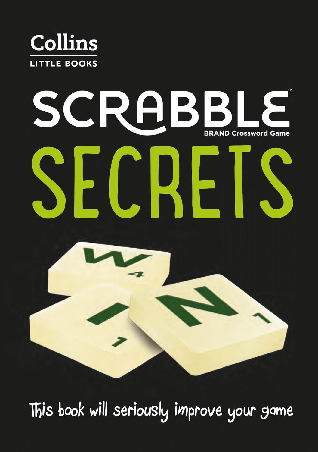 Cover: 9780008395834 | SCRABBLE (TM) Secrets | This Book Will Seriously Improve Your Game