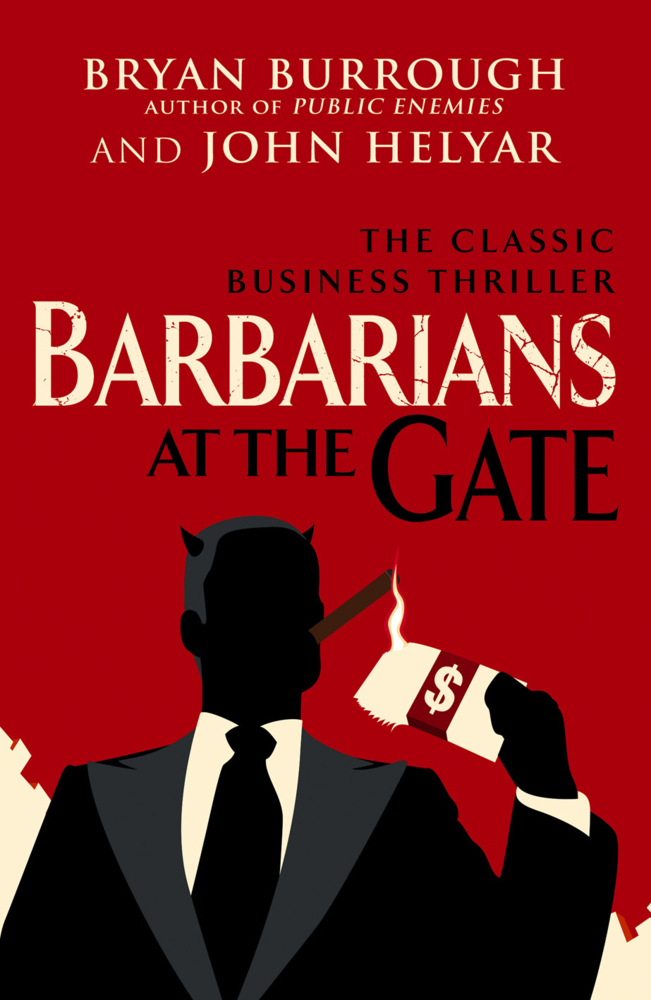 Cover: 9780099545835 | Barbarians at the Gate | The Fall of RJR Nabisco | Burrough (u. a.)