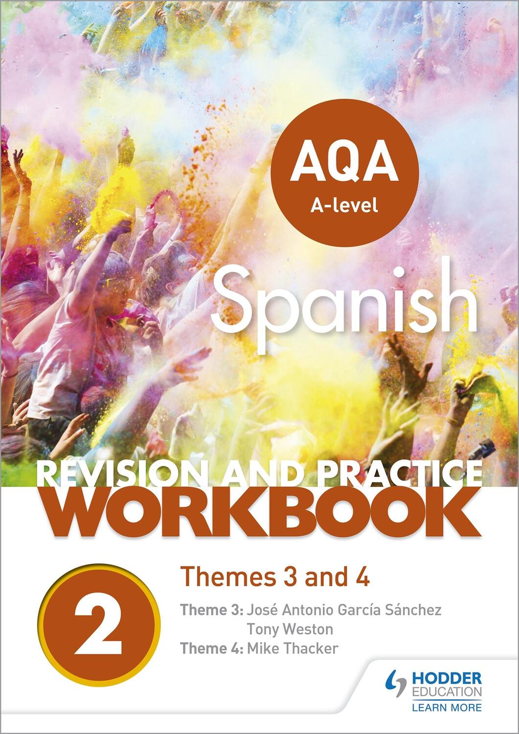 Cover: 9781510416758 | AQA A-level Spanish Revision and Practice Workbook: Themes 3 and 4
