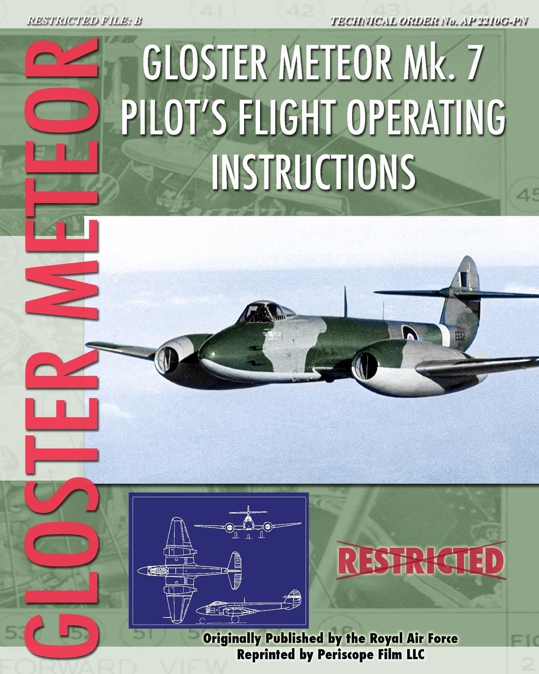Cover: 9781935327912 | Gloster Meteor Mk. 7 Pilot's Flight Operating Instructions | Force