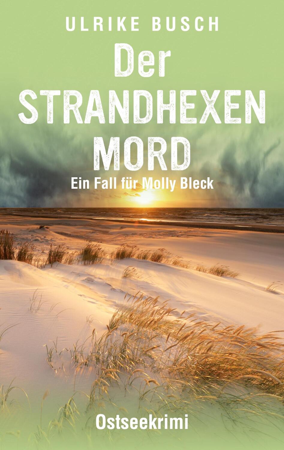 Cover: 9783752644050 | Der Strandhexenmord | Ostseekrimi | Ulrike Busch | Taschenbuch