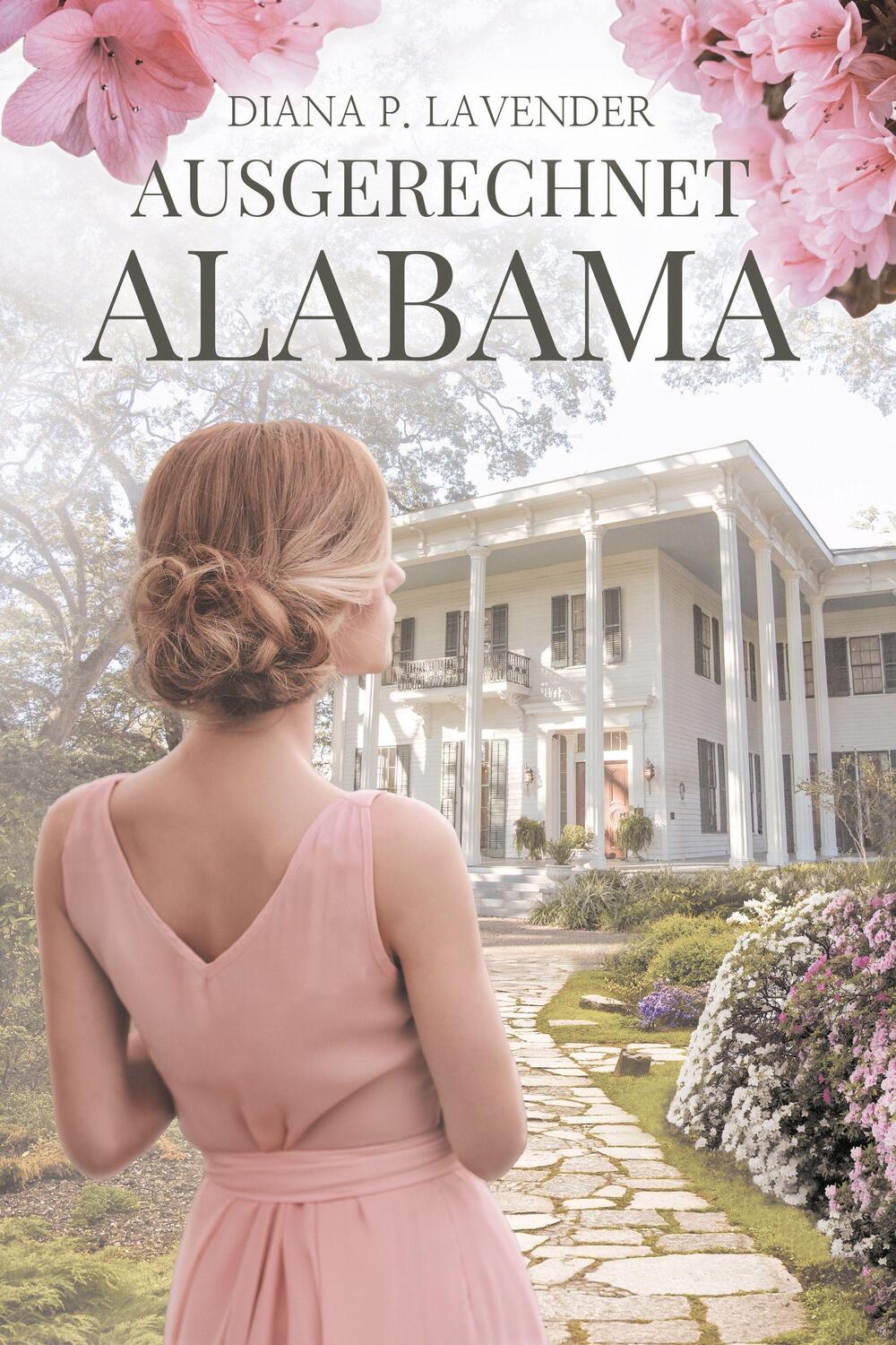 Cover: 9783966986496 | Ausgerechnet Alabama | Diana P. Lavender | Taschenbuch | Deutsch