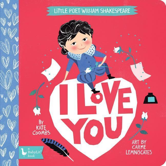 Cover: 9781423651536 | Little Poet William Shakespeare: I Love You | Kate Coombs | Buch