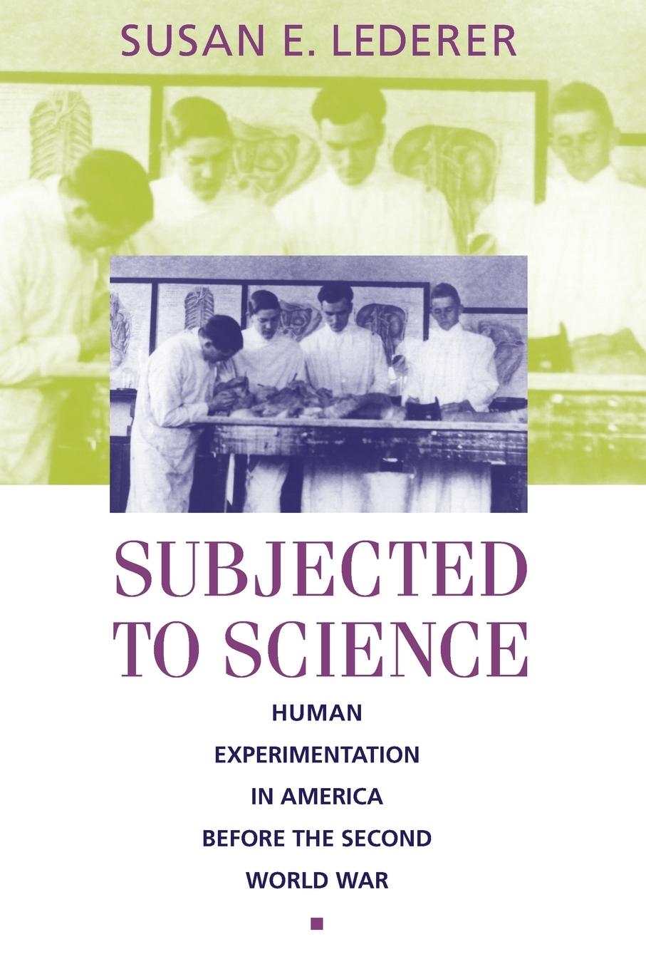 Cover: 9780801857096 | Subjected to Science | Susan E Lederer | Taschenbuch | Englisch | 1997