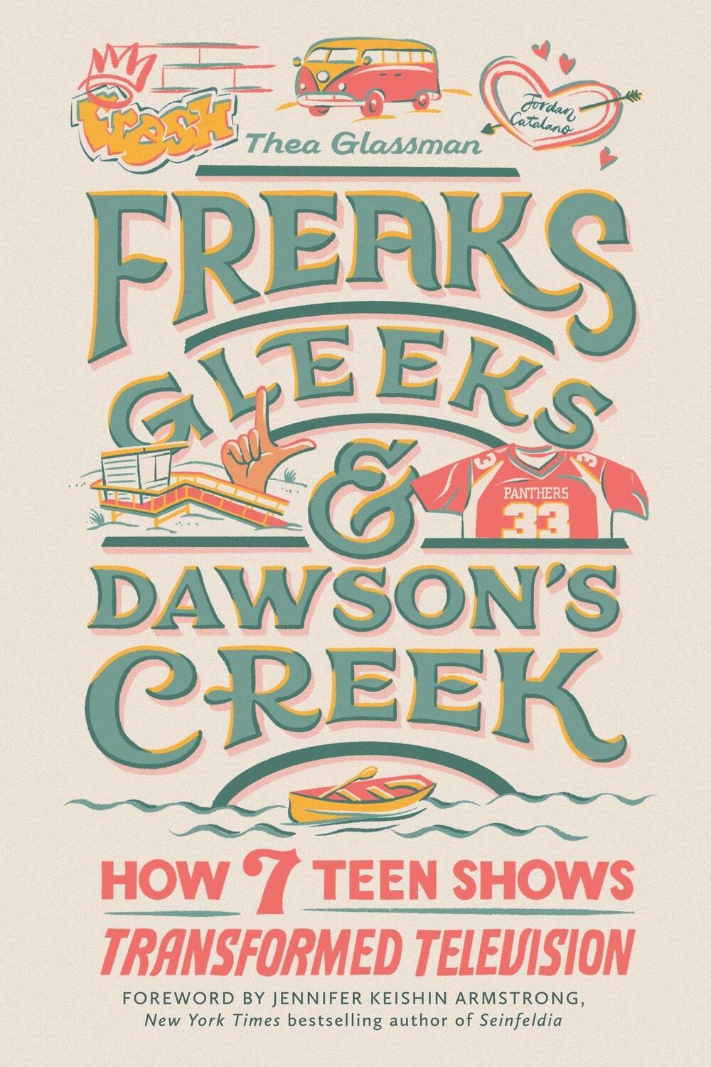 Cover: 9780762480760 | Freaks, Gleeks, and Dawson's Creek | Thea Glassman | Buch | Englisch